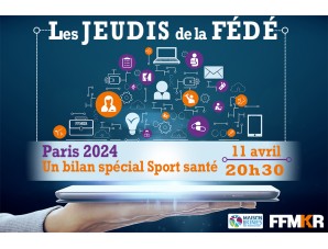 Les jeudis de la Fédé <br> Paris 2024 Un bilan spécial Sport santé